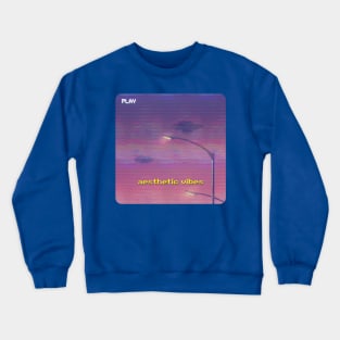 aesthetic vibes Crewneck Sweatshirt
